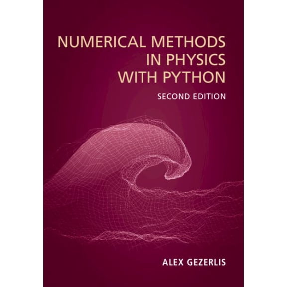 Pre-Owned Numerical Methods in Physics with Python
