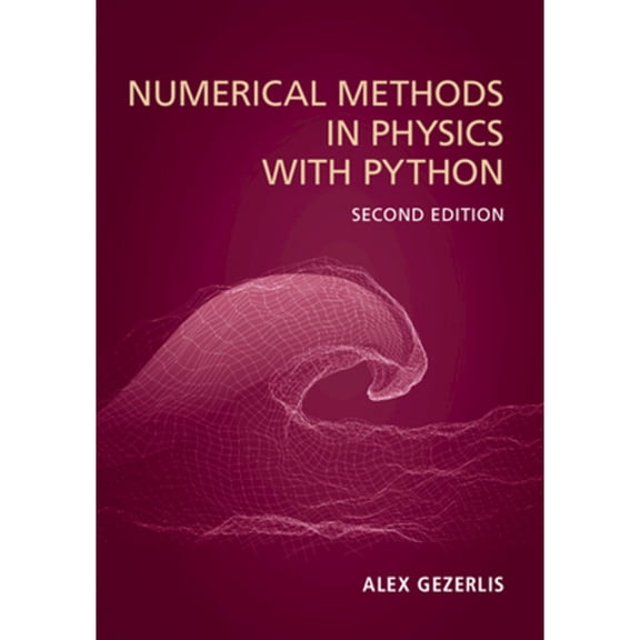 Pre-Owned Numerical Methods in Physics with Python