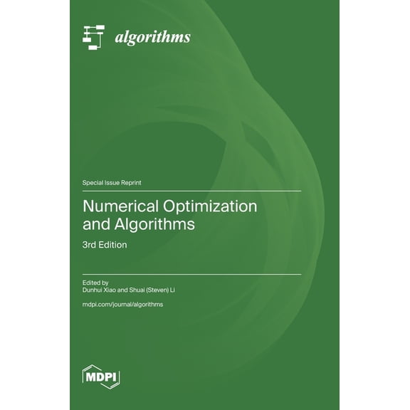 Numerical Optimization and Algorithms: 3rd Edition, (Hardcover)