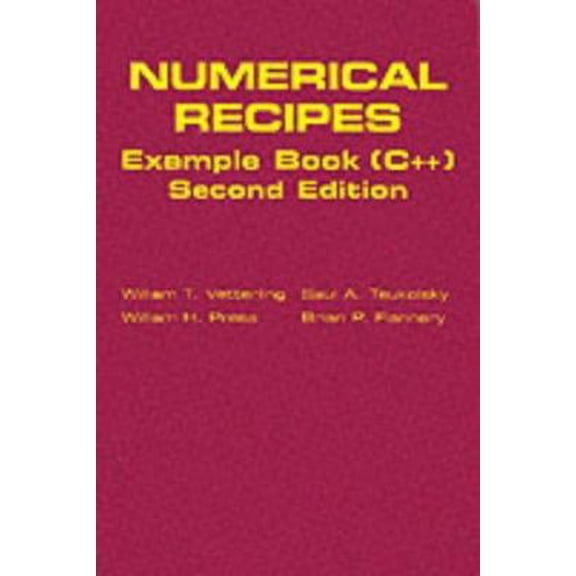 Pre-Owned Numerical Recipes Example Book (C++): The Art of Scientific Computing (Paperback) 0521750342 9780521750349