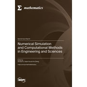 Numerical Simulation and Computational Methods in Engineering and Sciences, Hardcover