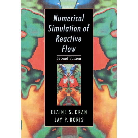 Numerical Simulation of Reactive Flow, (Paperback)