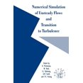 thumbnail image 1 of Numerical Simulation of Unsteady Flows and Transition to Turbulence, (Paperback), 1 of 1