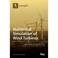 thumbnail image 1 of Numerical Simulation of Wind Turbines, (Hardcover), 1 of 2