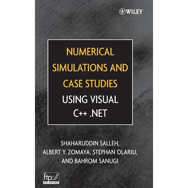 Numerical Simulations and Case Studies Using Visual C++.Net, (Hardcover ...