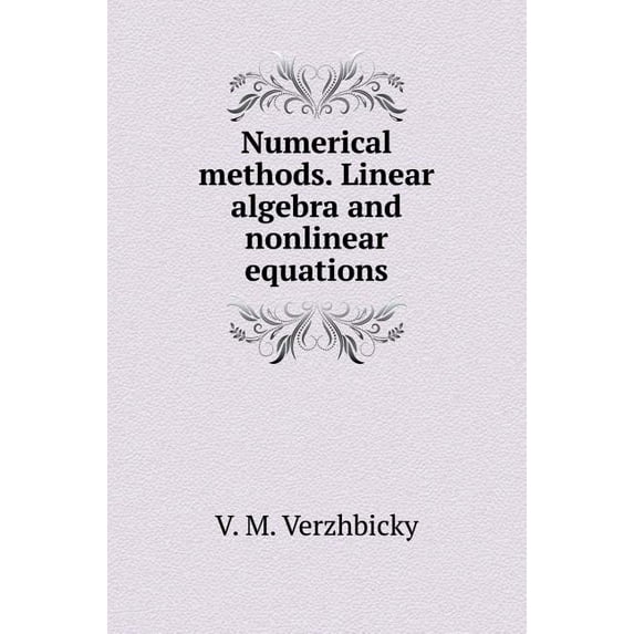 Numerical methods. Linear algebra and nonlinear equations (Hardcover)