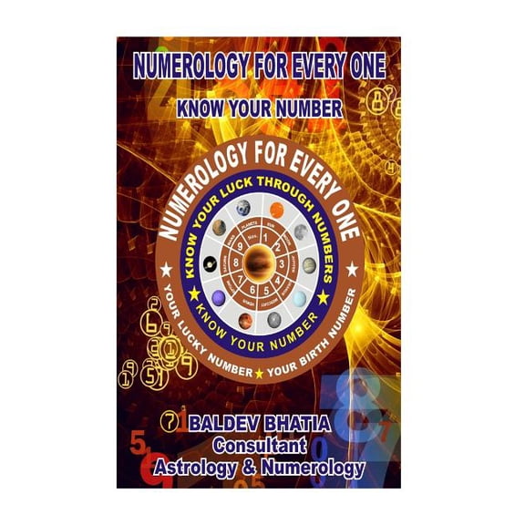Numerology Numerology For Every One: Know Your Number, Book 4, (Paperback)