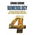 thumbnail image 1 of Numerology: The Magical Universe of Number and What It Means for Character and Destiny, (Paperback), 1 of 1
