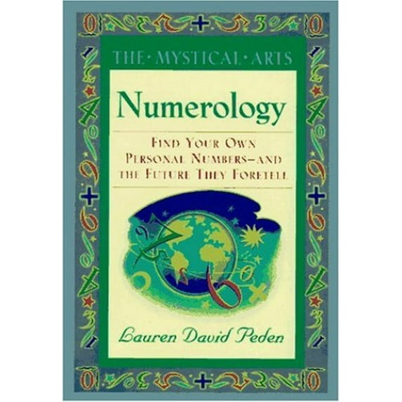 Pre-Owned Numerology: The Mystical Arts (Hardcover) 0446910120 9780446910125
