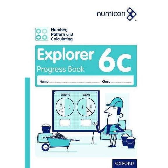 Numicon: Number, Pattern and Calculating 6 Explorer Progress Book C