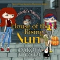 thumbnail image 1 of Nun of Your Business Mystery: House of the Rising Nun (Audiobook), 1 of 1