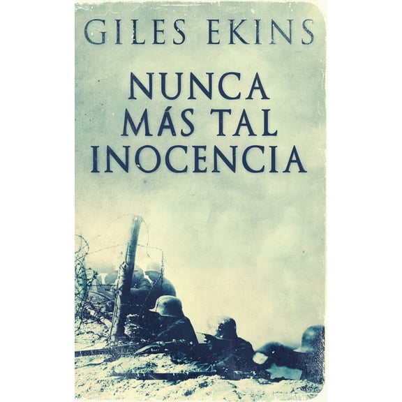 Nunca Ms Tal Inocencia, (Hardcover)