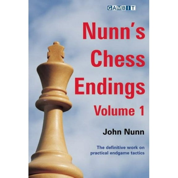 Nunn's Chess Endings