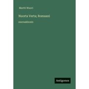 Nuorta Verta; Romaani suuraakkosin, Paperback