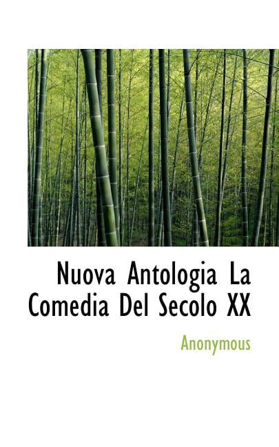 Nuova Antologia La Comedia del Secolo XX (Paperback)
