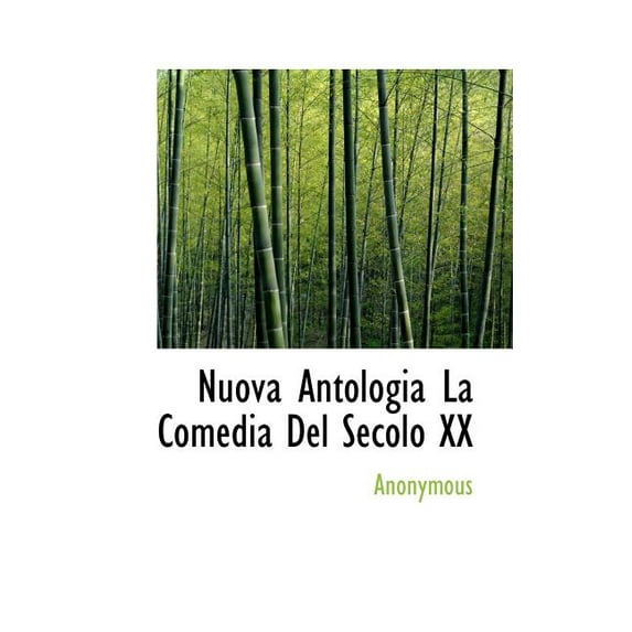 Nuova Antologia La Comedia del Secolo XX (Paperback)