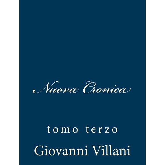 Nuova Cronica : tomo terzo (Paperback)