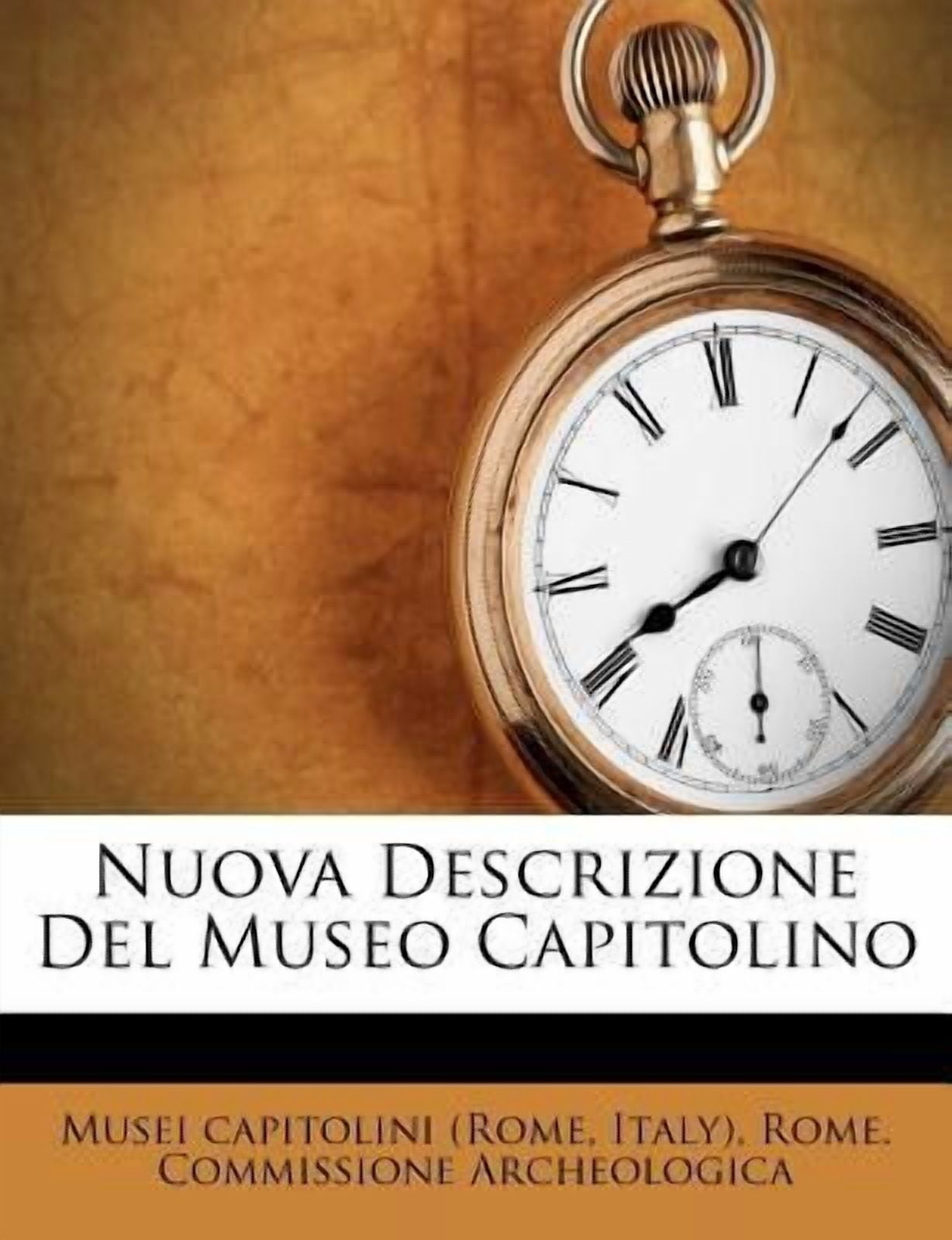 Nuova Descrizione del Museo Capitolino Paperback