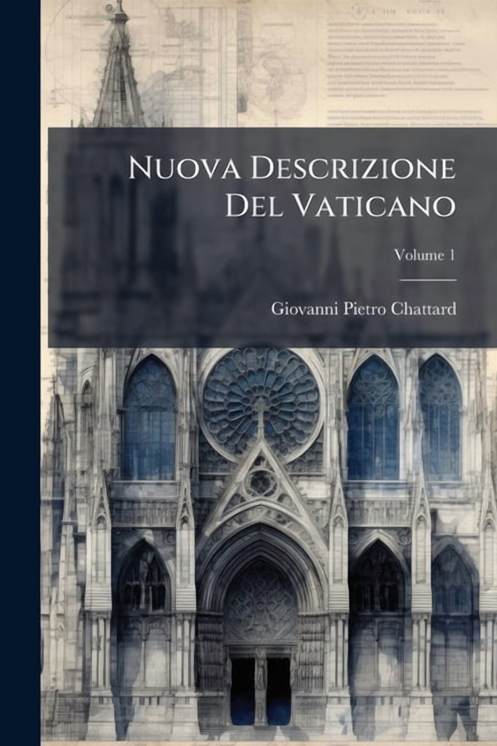 Nuova Descrizione Del Vaticano : O Si a Della Sacrosanta Basilica Di S ...