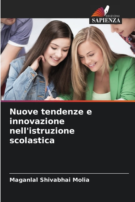 Nuove tendenze e innovazione nell'istruzione scolastica, (Paperback)