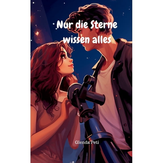 Nur die Sterne wissen alles, (Paperback)