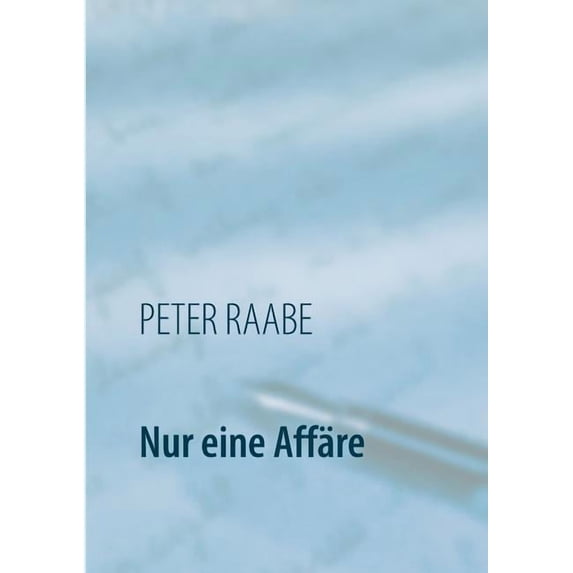 Nur eine Affäre, (Paperback)