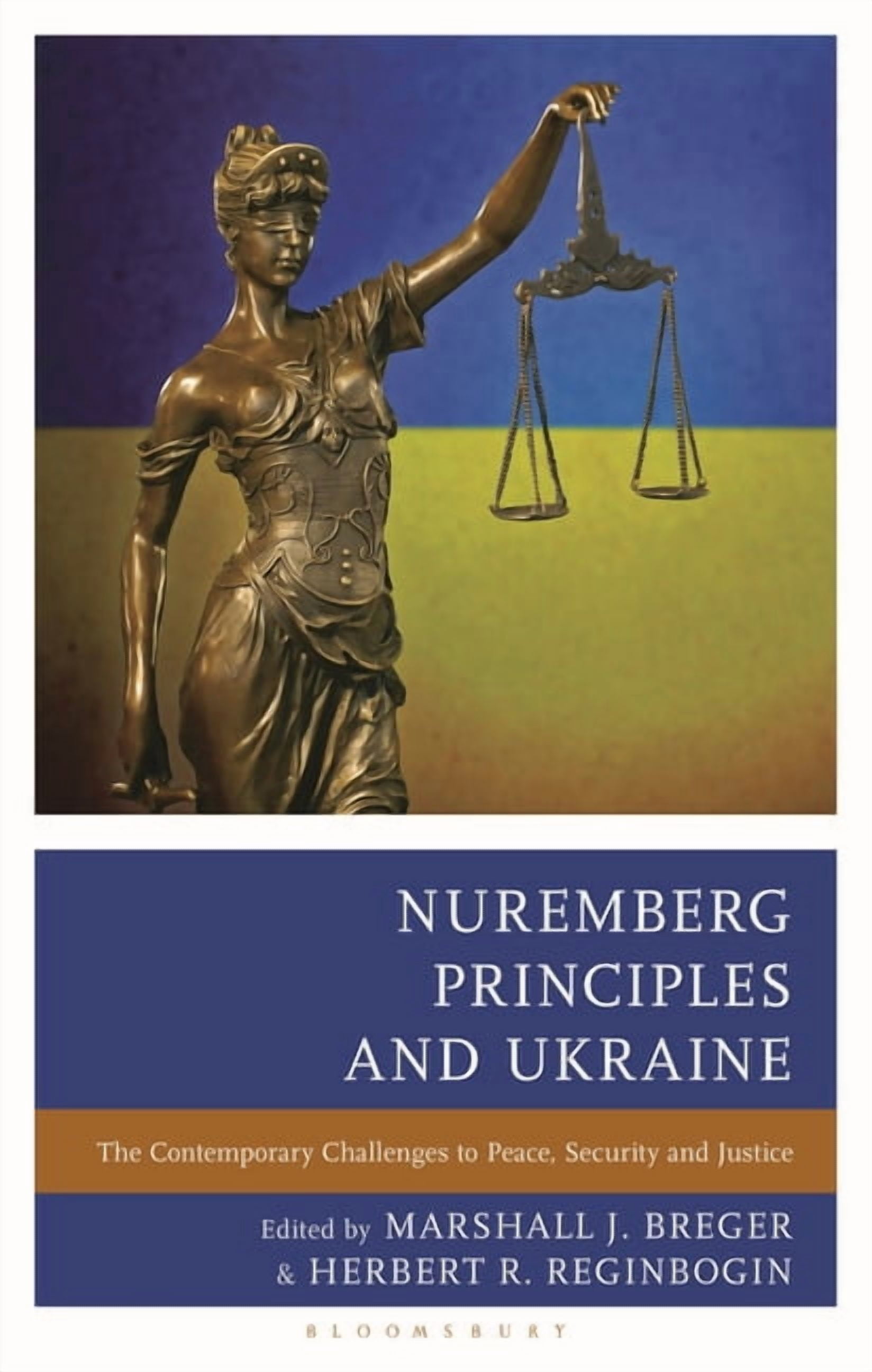 Nuremberg Principles and Ukraine: The Contemporary Challenges to Peace, Security and Justice, (Paperback)