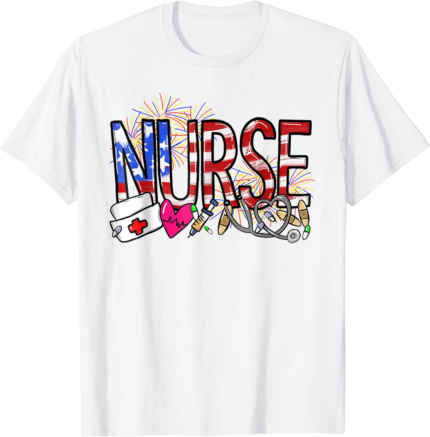 Nurse American Flag Stethoscope Pride 4th Of July Fireworks T-Shirt ...