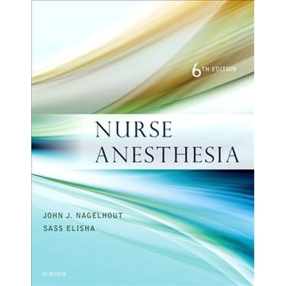 Pre-Owned Nurse Anesthesia, 6e Paperback