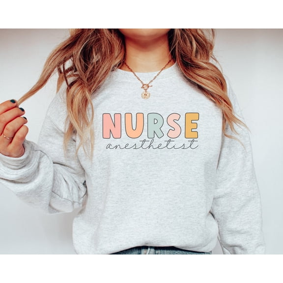 Nurse Anesthetist Sweatshirt, CRNA Sweatshirt, CRNA Shirts, Nurse Anesthetist Crewneck, CRNA Gifts, Certified Registered Nurse Anesthetist SWEATSHIRT All Size S-5XL