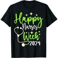 Nurse Appreciation Week Happy National Nurses Week 2024 TShirt
