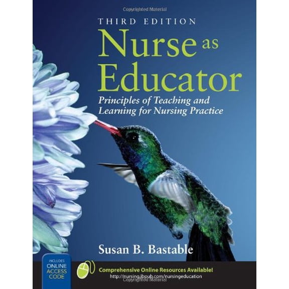 Pre-Owned Nurse as Educator: Principles of Teaching and Learning for Nursing Practice (Paperback) 0763746436 9780763746438