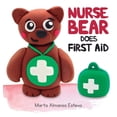 thumbnail image 1 of Nurse Bear Does First Aid, (Hardcover), 1 of 1