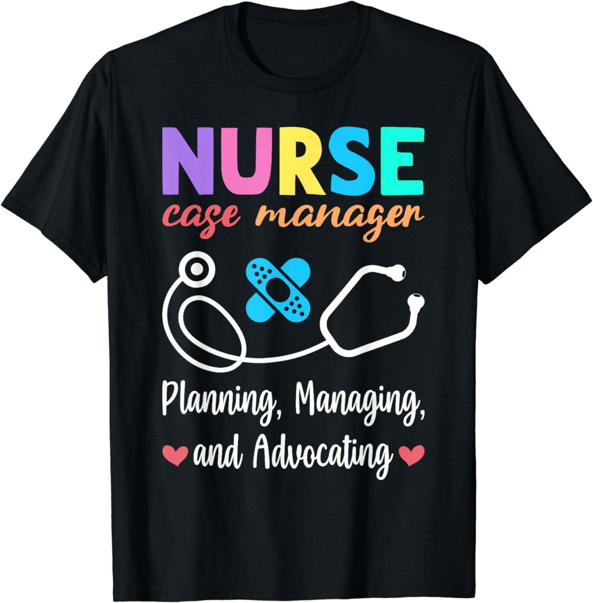 Nurse Case Manager Appreciation Tee Stylishly Thanking Our Healthcare