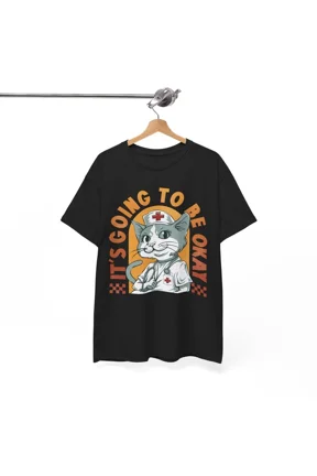 Nurse Cat T-Shirt S-5XL Hilarious Surprise Tee It's Going To Be Okay Shirt