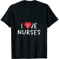 thumbnail image 1 of Nurse Design for Women and Men - I love Nurses T-Shirt, 1 of 5