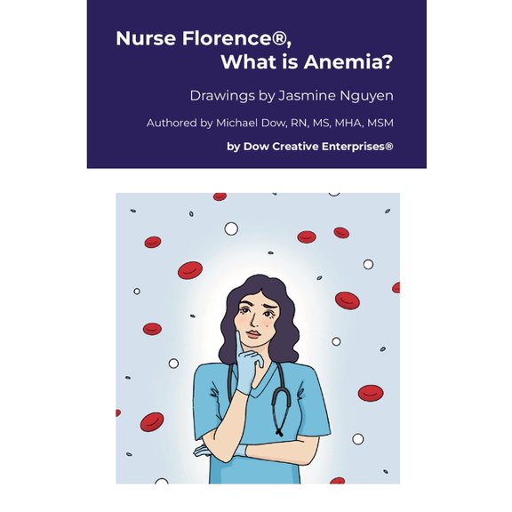 Nurse Florence(R), What is Anemia?, (Paperback)