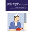 thumbnail image 1 of Nurse Florence(R), What is Brugada Syndrome?, (Paperback), 1 of 1