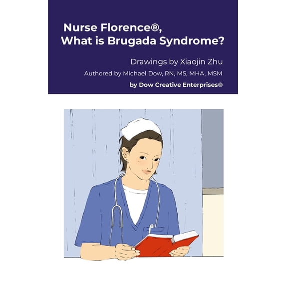 Nurse Florence(R), What is Brugada Syndrome?, (Paperback)