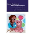 thumbnail image 1 of Nurse Florence(R), What is Cholesterol?, (Hardcover), 1 of 1