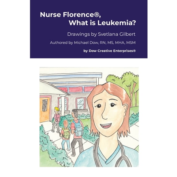 Nurse Florence(R), What is Leukemia?, (Paperback)