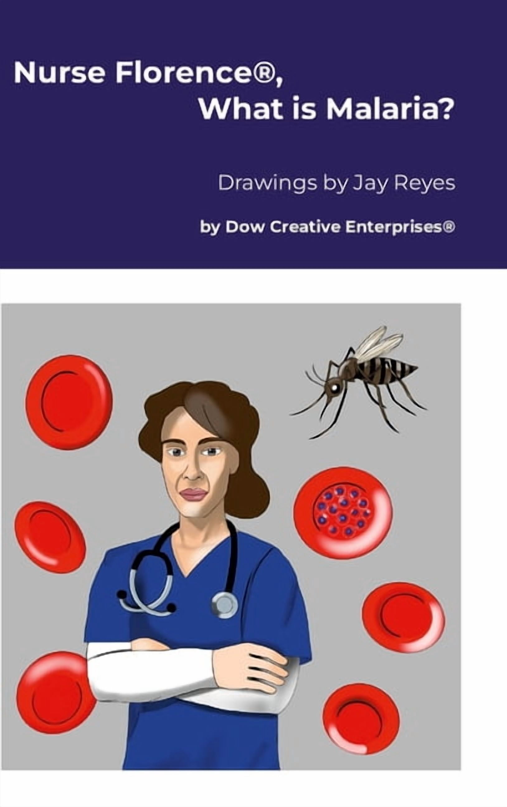 Nurse Florence(R), What is Malaria?, (Hardcover)