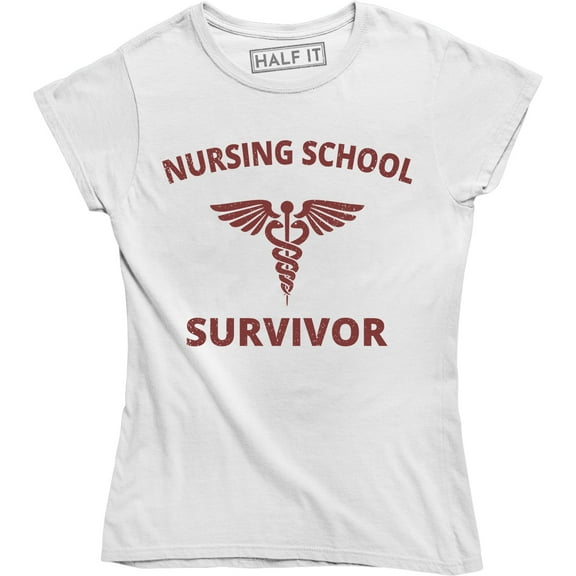 Nurse Funny Gift Nursing School Survivor Medical Graduation Tee Shirt