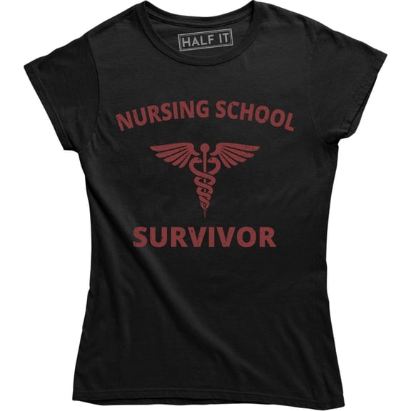 Nurse Funny Gift Nursing School Survivor Medical Graduation Tee Shirt
