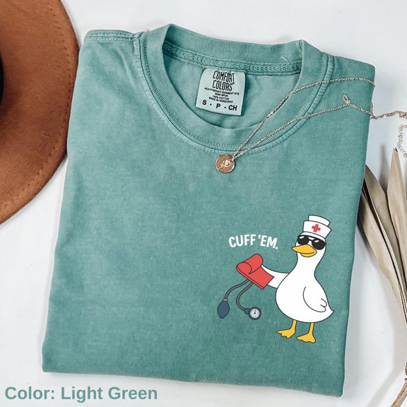 Nurse Funny Goose Er Rn Cuff Em Practitioner Appreciation T-Shirt