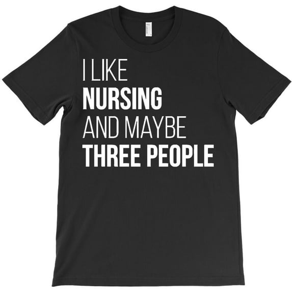 Nurse Funny Medical Professional Graphic Novelty Art Design - Trending Now H32130 T-Shirt, for Men and Women, Up to Size 5XL