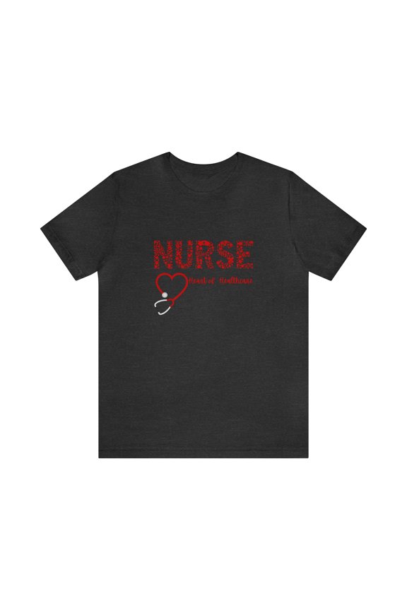 Nurse Heart of Healthcare Unisex Jersey Short Sleeve Tee Shirt