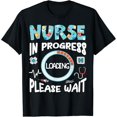 thumbnail image 1 of Nurse In Progress Nursing School Student Future Nurse Life T-Shirt, 1 of 7