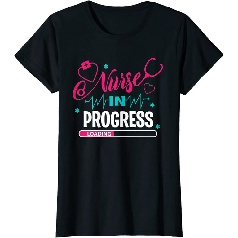 Funny Nurse Student T-Shirt Nursing School Life Tee Gift Funny Nurse Student T-Shirt Nursing School Life Tee Gift