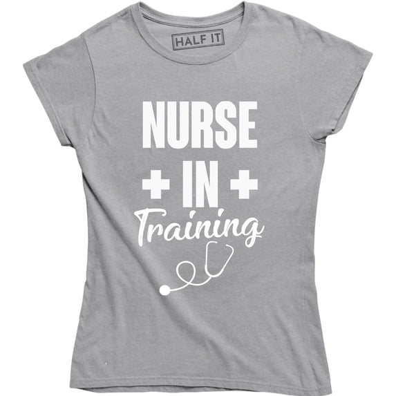 Nurse In Training Funny Nursing CNA LPN RN Nurse Medicine T-Shirt
